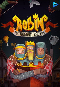 Bocoran RTP Slot Robin – Nottingham Raiders di KAMPUNGHOKI