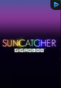 Bocoran RTP Slot Suncatcher Gigablox di KAMPUNGHOKI