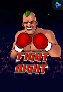 Bocoran RTP Slot Fight Night di KAMPUNGHOKI