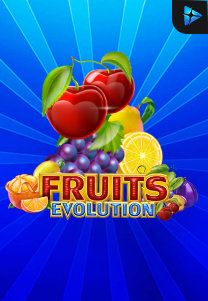 Bocoran RTP Slot Fruits Evolutions di KAMPUNGHOKI