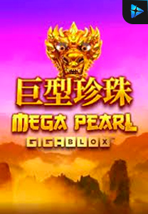 Bocoran RTP Slot Mega Pearl Gigablox di KAMPUNGHOKI