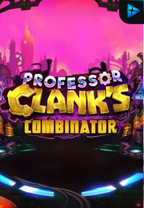 Bocoran RTP Slot Professor Clank’s Combinator di KAMPUNGHOKI