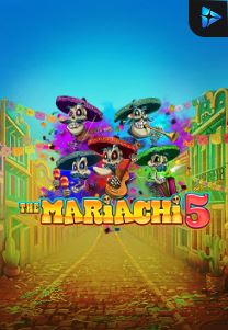 Bocoran RTP Slot THE MARIACHI 5 di KAMPUNGHOKI