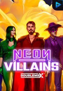 Bocoran RTP Slot Neon Villains Doublemax di KAMPUNGHOKI