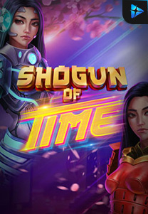 Bocoran RTP Slot Shogun-of-Time-foto di KAMPUNGHOKI