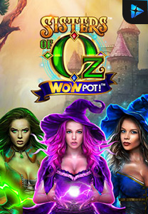 Bocoran RTP Slot Sisters-of-Oz-WOWPot-foto di KAMPUNGHOKI