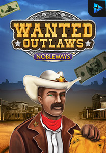 Bocoran RTP Slot Wanted Outlaws Nobleways foto di KAMPUNGHOKI