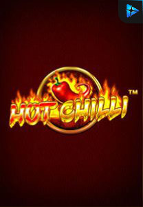 Bocoran RTP Slot Hot Chilli di KAMPUNGHOKI