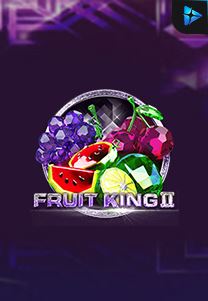 Bocoran RTP Slot Fruit King II di KAMPUNGHOKI