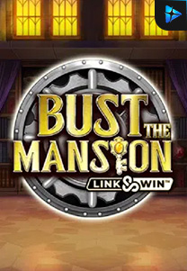 Bocoran RTP Slot Bust the Mansion di KAMPUNGHOKI