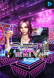 Bocoran RTP Slot Enter-The-KTV di KAMPUNGHOKI
