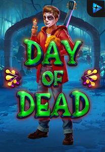 Bocoran RTP Slot Day-of-Dead di KAMPUNGHOKI